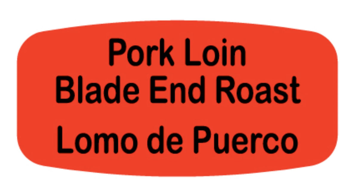 Pork Loin Blade End Roast - Lomo de Puerco Dayglo Label