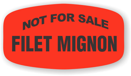 Filet Mignon Not For Sale DayGlo Labels, Stickers