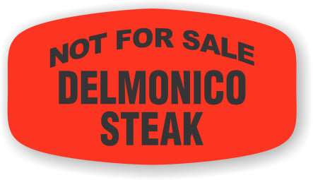 Delmonico NOT FOR SALE DayGlo Label