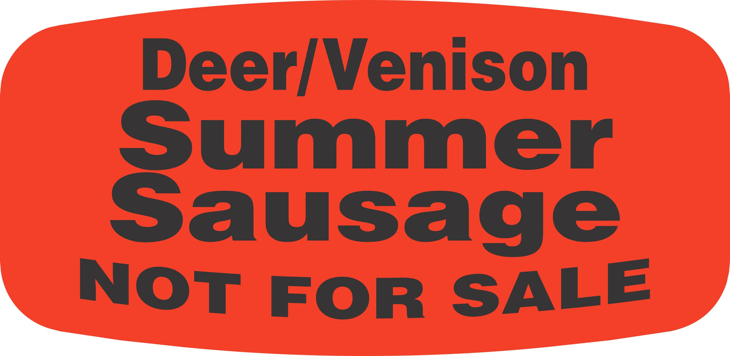 Deer/Venison Summer Sausage NOT FOR SALE DayGlo Label