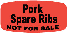 Pork Spare Ribs NOT FOR SALE DayGlo Label