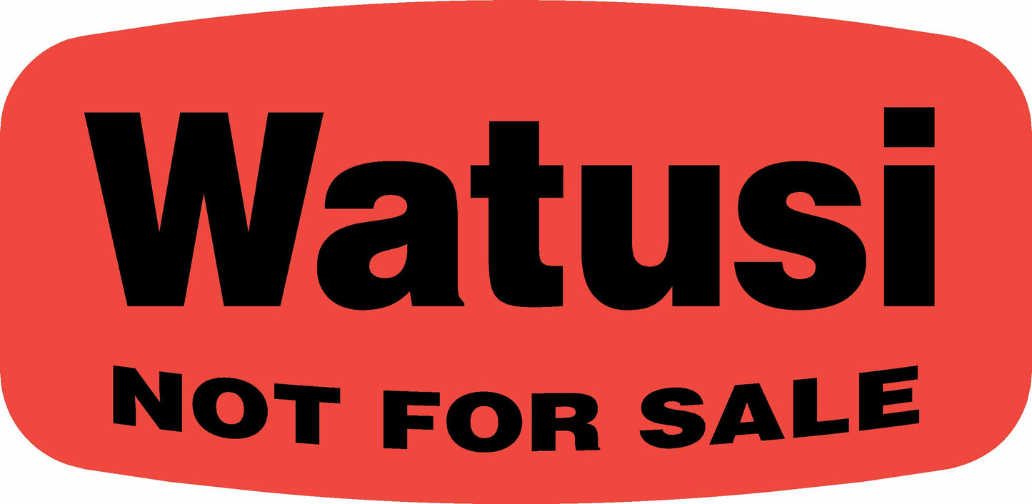 Watusi NOT FOR SALE DayGlo Label