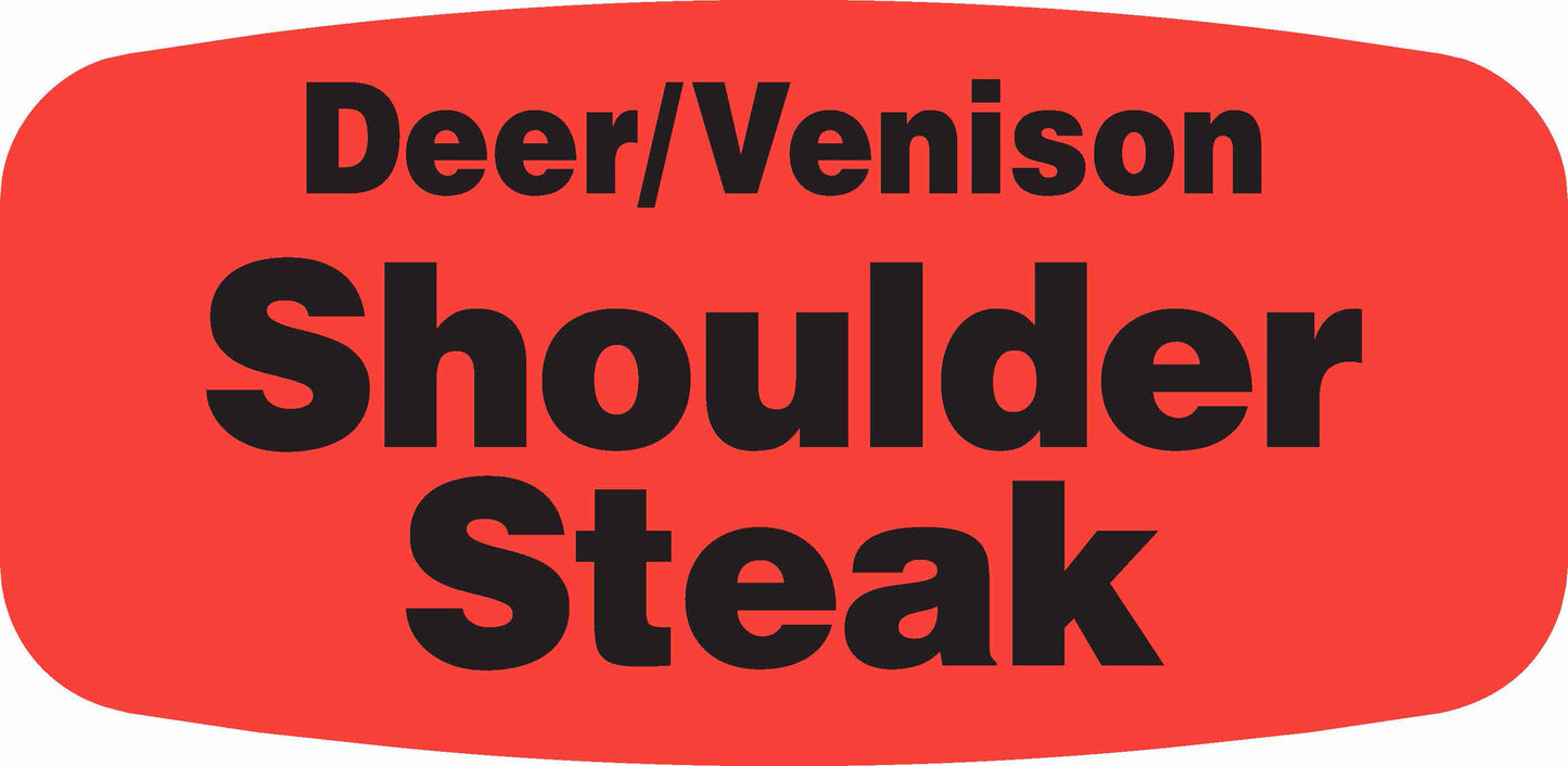 Deer/Venison Shoulder Steak DayGlo Label