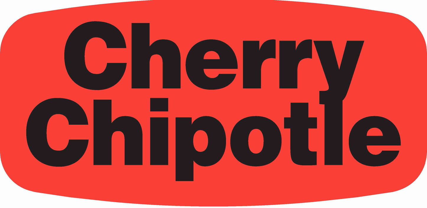 Cherry Chipotle DayGlo Label - 10 MIN