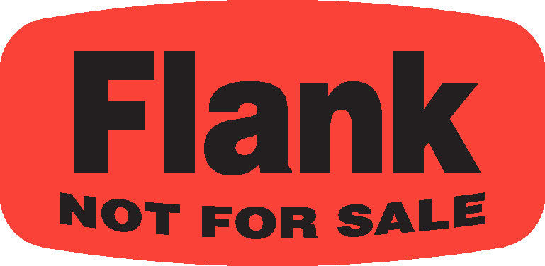 Flank NOT FOR SALE DayGlo Label - 10 MIN