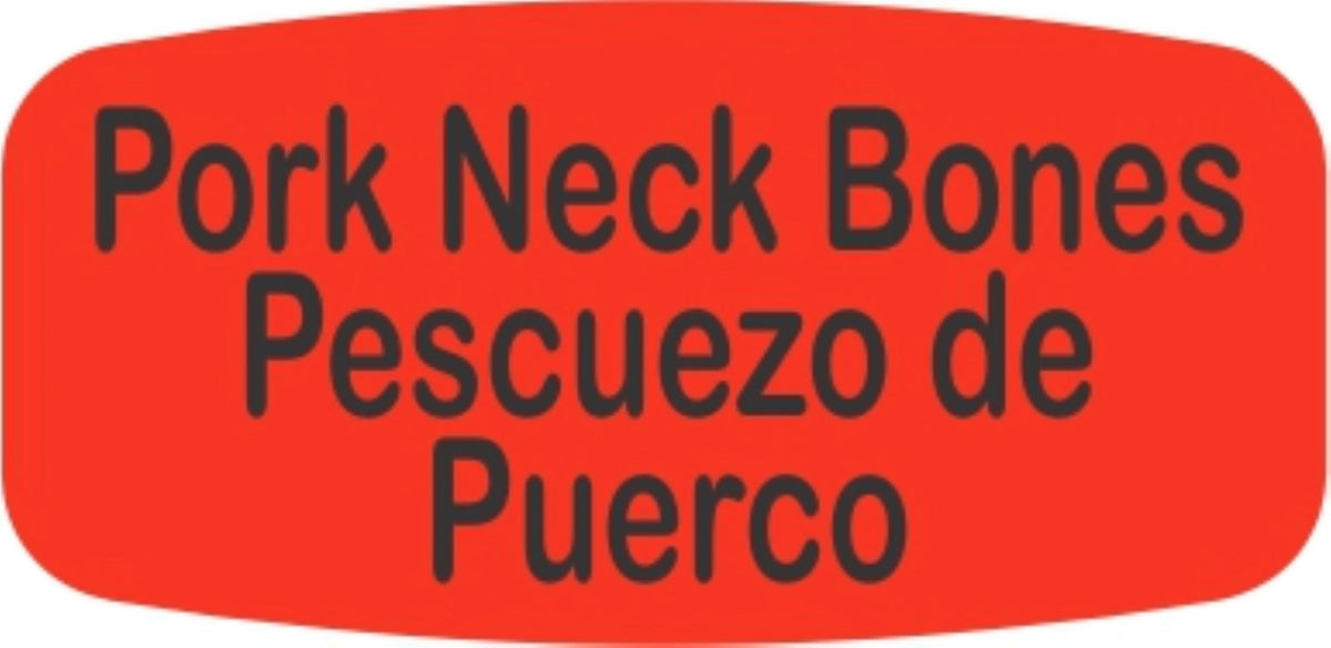 Pork Neck Bones - Pescuezo de Puerco DayGlo Label - 10 MIN