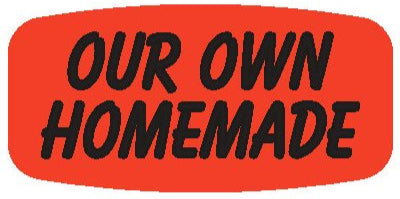 Our Own Homemade DayGlo Label