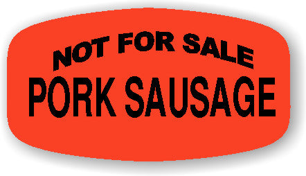 Pork Sausage NOT FOR SALE Label