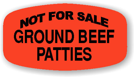 Ground Beef Patties NOT FOR SALE DayGlo Label