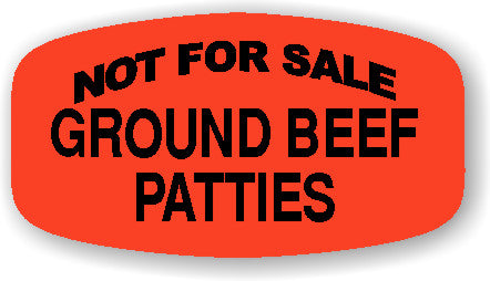 Ground Beef Patties Not For Sale Labels, Ground Beef Patties Stickers