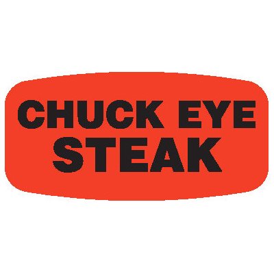 Chuck Eye Steak DayGlo Label