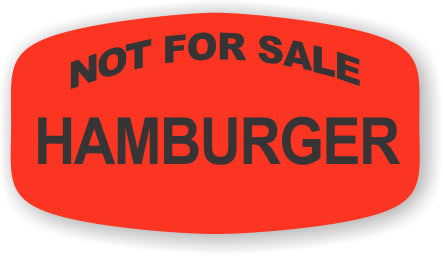 Hamburger NOT FOR SALE DayGlo Label