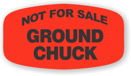 Ground Chuck Not For Sale DayGlo Labels, Stickers