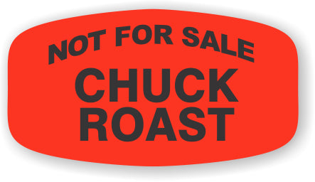 Chuck Roast Not For Sale DayGlo Labels, Stickers