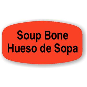 Soup Bone / Hueso de Sopa Label