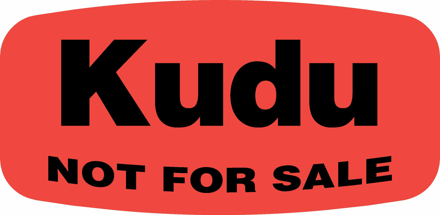 Kudu NOT FOR SALE DayGlo Label