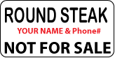 ROUND STEAK Not For Sale Labels