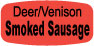 Deer/Venison Smoked Sausage DayGlo Labels, 1000/Roll