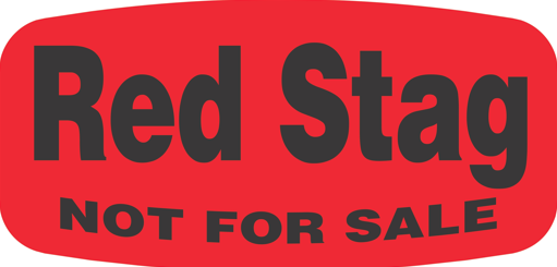 Red Stag NOT FOR SALE Label