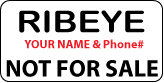 RIBEYE Not For Sale Labels