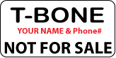 T-BONE Not For Sale Label