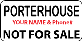 PORTERHOUSE Not For Sale Label