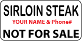SIRLOIN STEAK Not For Sale Label