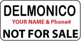 DELMONICO Not For Sale Label