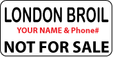 LONDON BROIL Not For Sale Label