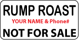 RUMP ROAST Not For Sale Label