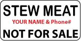 STEW MEAT Not For Sale Label