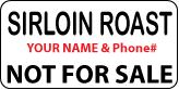 SIRLOIN ROAST Not For Sale Labels