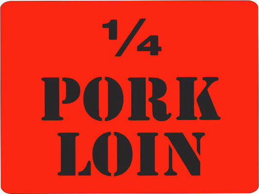 1/4 Pork Loin DayGlo Labels, 1/4 Pork Loin Stickers