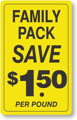 Family Pack Save $1.50 Per Lb Labels, Stickers