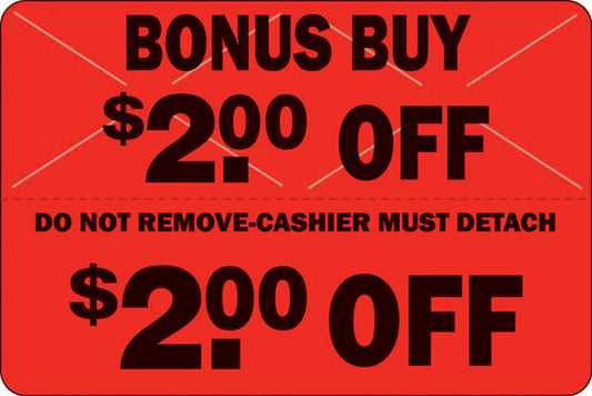 Instant Redeemable Coupon Labels Bonus Buy $2.00 Off, Stickers