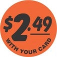 $2.49 With Your Card Price Labels, 1000/Roll