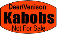 Deer/Venison Kabobs Not For Sale DayGlo Labels, Stickers