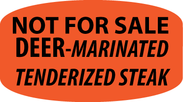 Deer Marinated Tenderized Steak Not For Sale Labels, Stickers