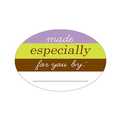 Made Especially For You By _______ Label