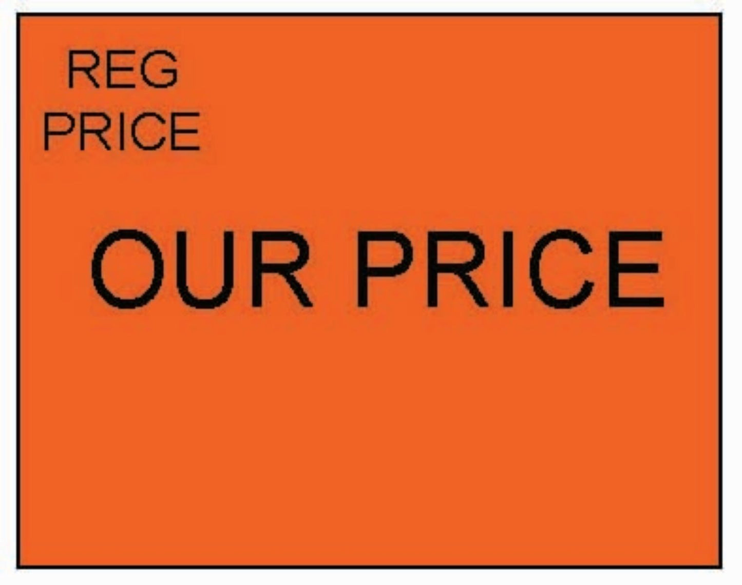 OUR PRICE/REG PRICE Fl. Red Price Labels for Monarch Model 1115