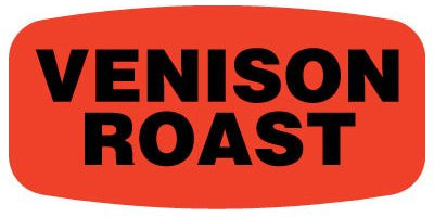 Venison Roast DayGlo Label