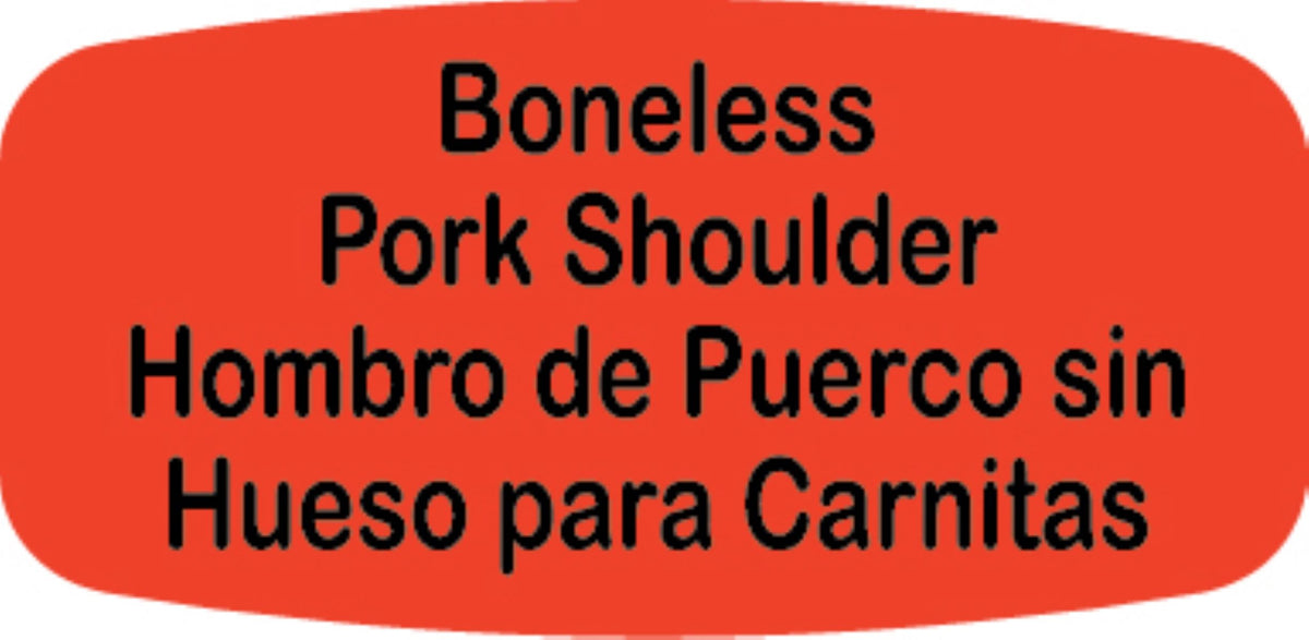 Boneless Pork Shoulder / Hombro de Puerco sin Hueso para Carnitas DayGlo Label