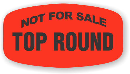 Top Round NOT FOR SALE DayGlo Labels, 1000/Roll