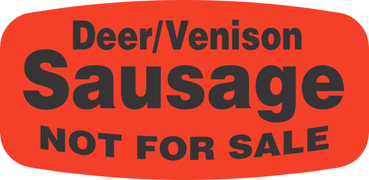 Deer/Venison Sausage NOT FOR SALE DayGlo Label