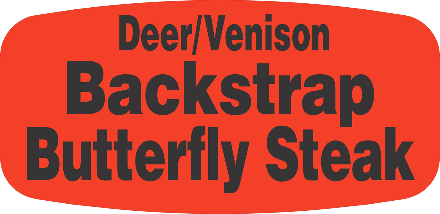 Deer/Venison Backstrap Butterfly Steak DayGlo Label