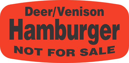 Deer/Venison Hamburger NOT FOR SALE DayGlo Label
