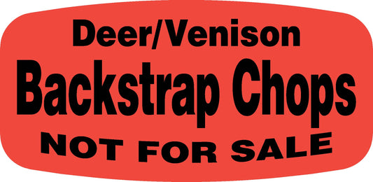Deer/Venison Backstrap Chops NOT FOR SALE DayGlo Label