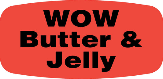 WOW Butter & Jelly DayGlo Label - 10 MIN