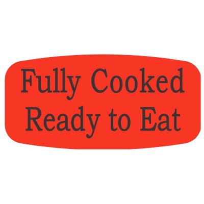 Fully Cooked Ready To Eat DayGlo Label
