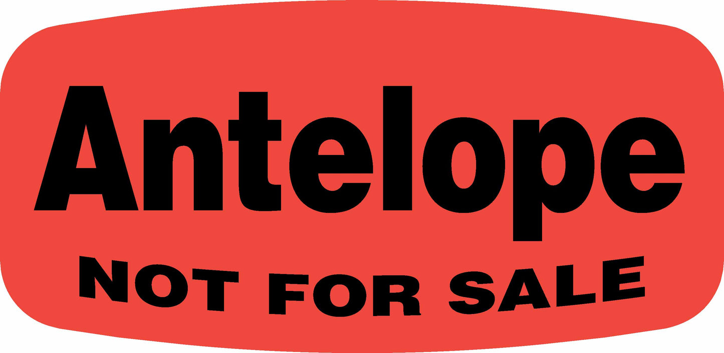 Antelope NOT FOR SALE DayGlo Label